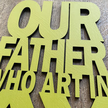 Load image into Gallery viewer, &quot;Our Father &quot;  Large
